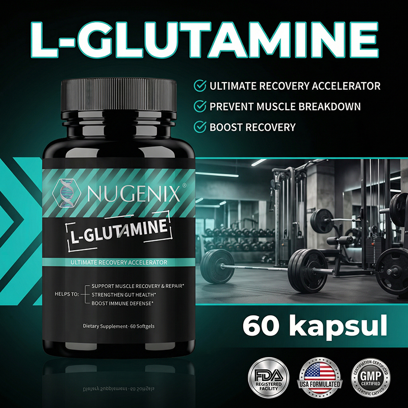 Nugenix Glutamine Murni, Formula Sehat untuk Dukungan Menyeluruh