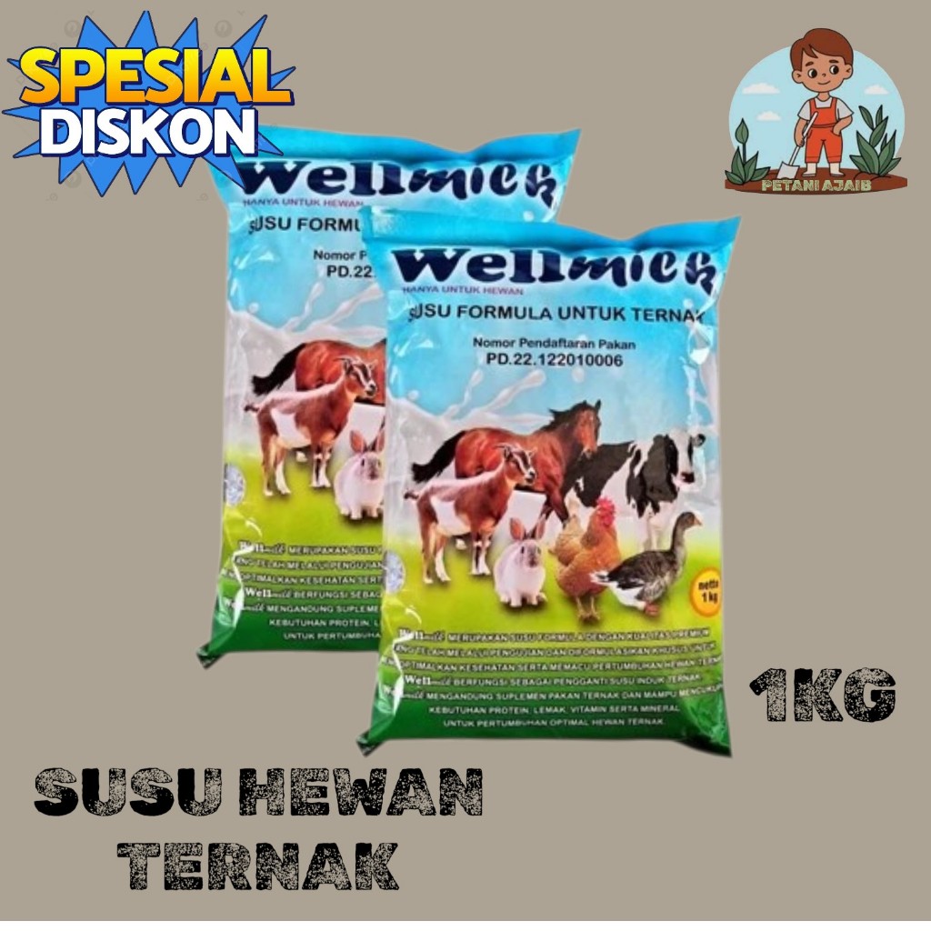 SUSU HEWAN WELLMILK 1kg PREMIUM Untuk anak Hewan penganti INDUK PROFAT MAXINOS