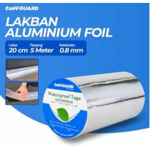 Lakban Anti Bocor Aluminum Foil Waterproof Adhesive Tape 20cm x 5Meter