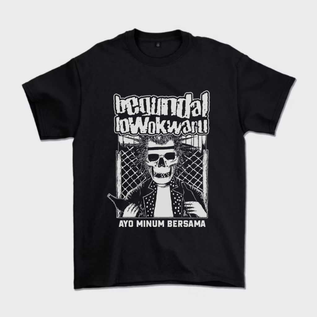 T-shirt Begundal Lowokwaru Ayo Minum Bersama - Kaos Punk Unisex Begundal Lowokwaru Band