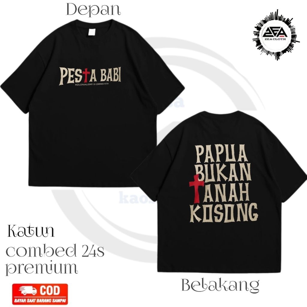 Kaos Pesta Babi Baju T-shirt Flim Viral Pesta Babi Papua Bukan Tanah Kosong Pria Wanita Cotton Combe