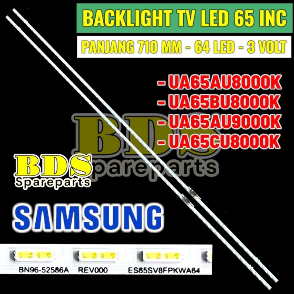 Backlight tv led Samsung 65 inch AU 65Au8000k 65Bu8000k 65Au9000k 65Cu8000k