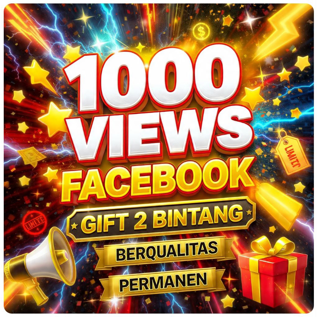 Gift Bintang Facebook 1000 Views Facebook Terbaik