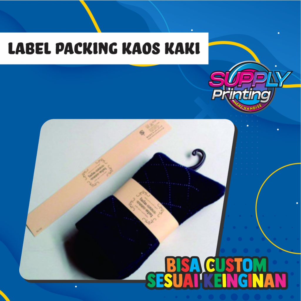 LABEL, KERTAS MERK UNTUK ROLLER PACKING KAOS KAKI BEBAS CUSTOM DESAIN (isi 100pcs)