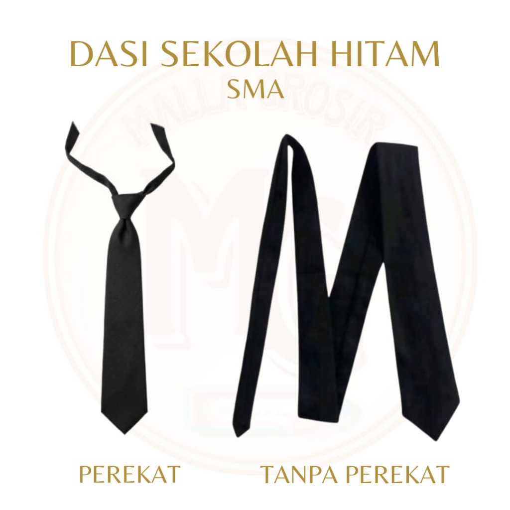 Dasi Hitam Sekolah SMA SMK Seragam Sekolah - Dasi Instan Perekat & Dasi Panjang Manual
