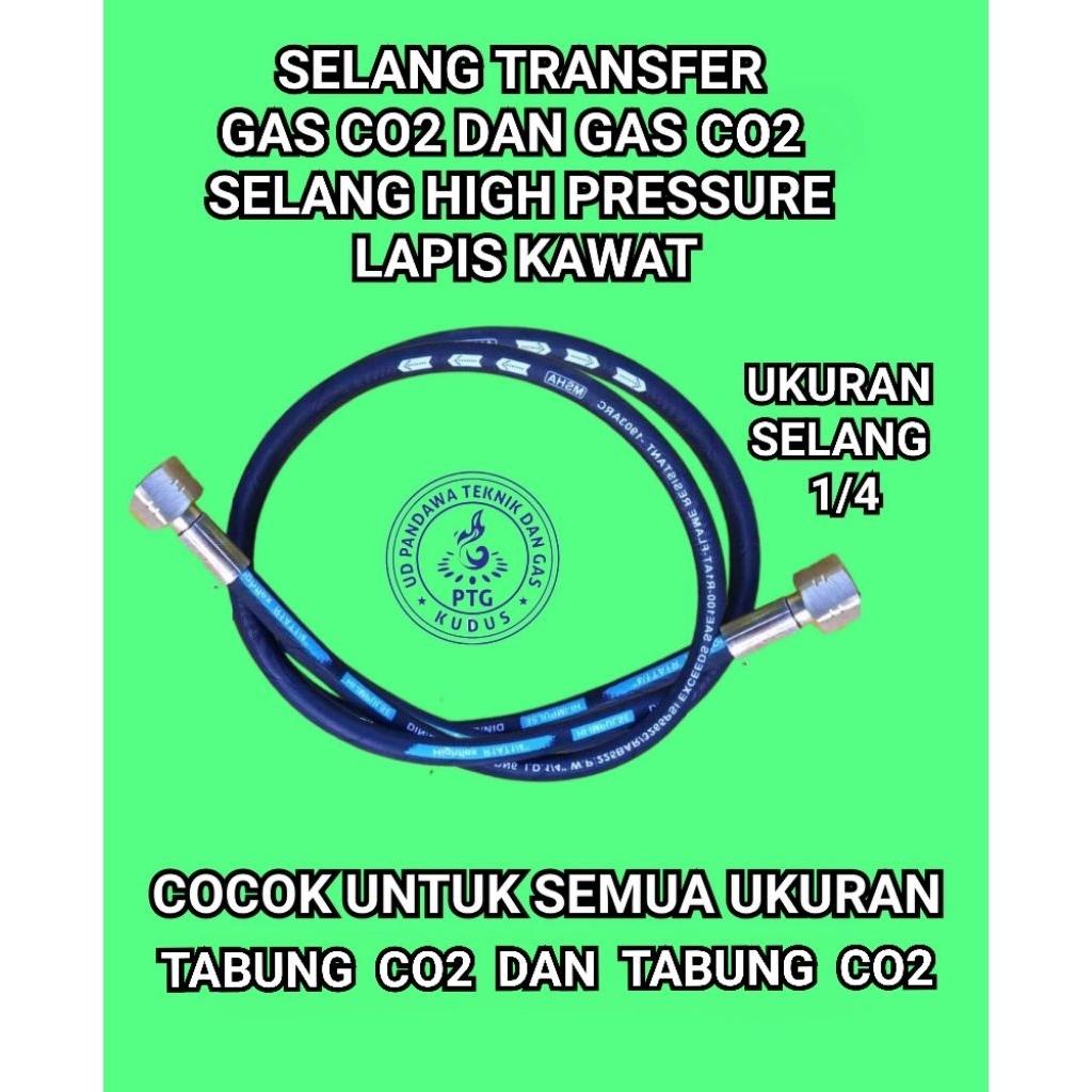 SELANG TRANSFER TABUNG GAS CO2 KE TABUNG GAS CO2