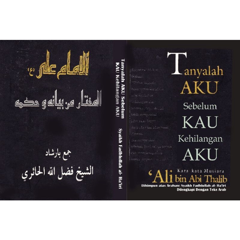 Buku Tanyalah Aku Sebelum Kau Kehilangan Aku - Ali bin Abi Thalib
