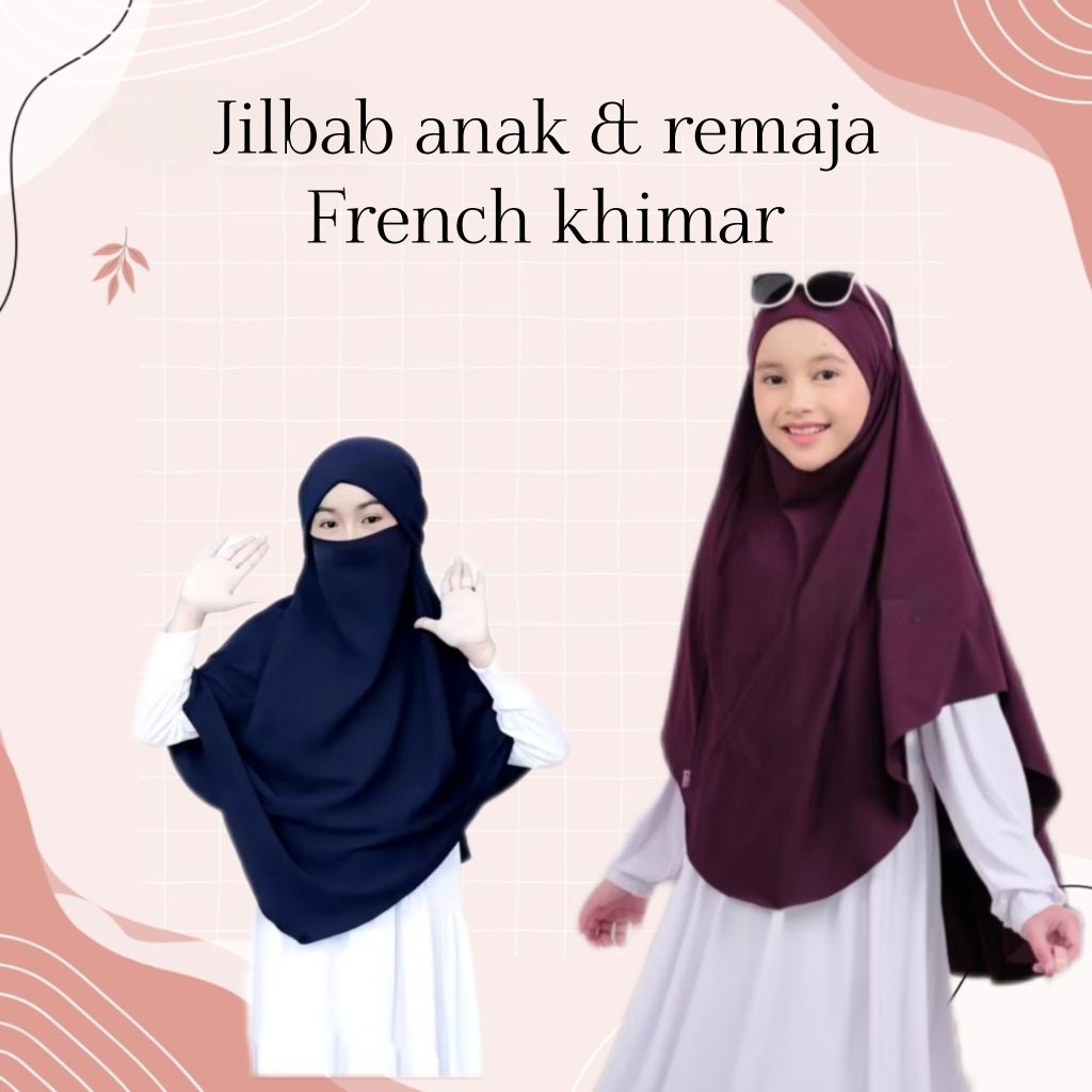 Hijab French Khimar Niqob Anak Remaja 7-15 th Jersey Premium I Hijab Cadar Anak I Bergo Syari
