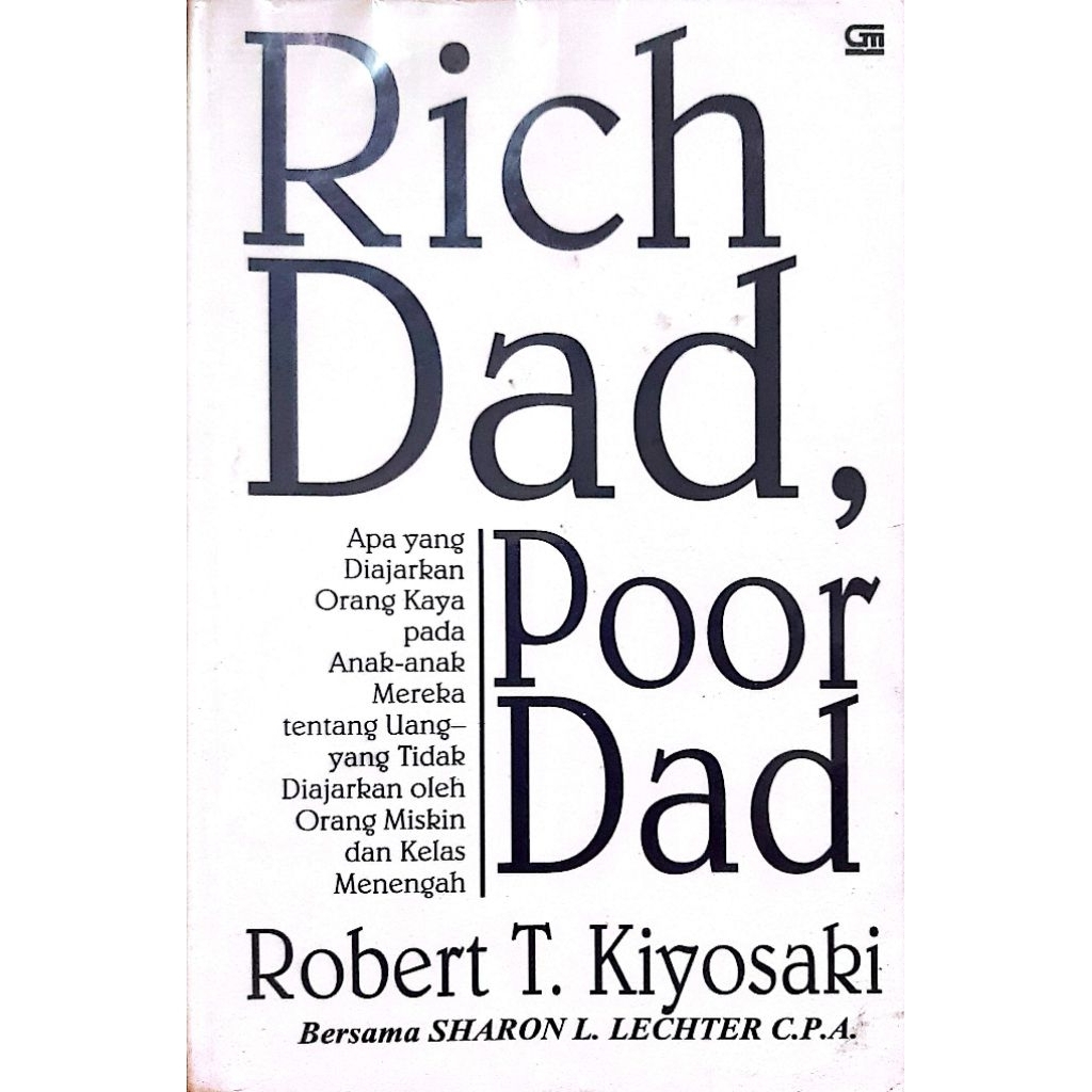 RICH DAD POOR DAD, ROBERT T. KIYOSAKI - PRELOVED