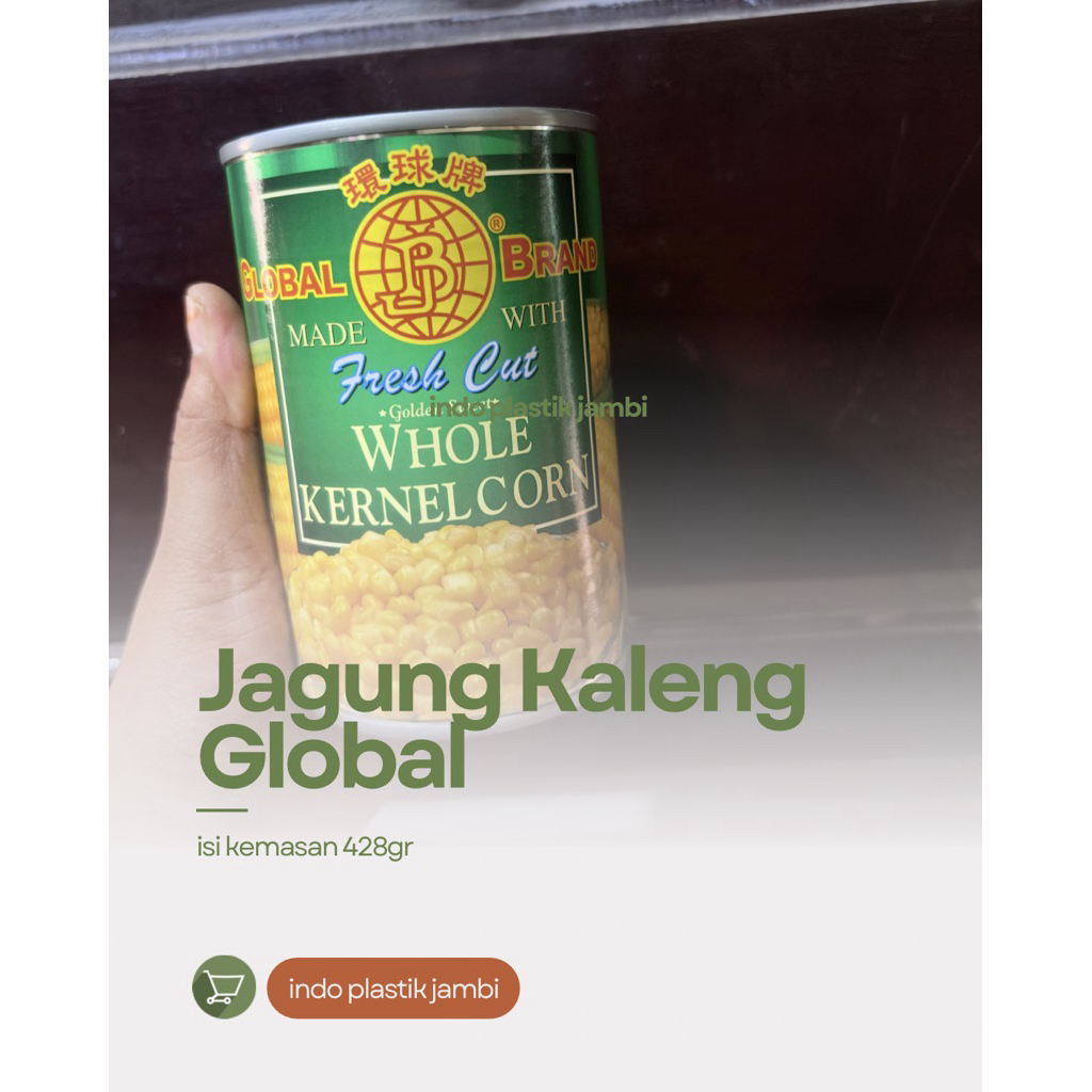 jagung kaleng kernel  corn / JAGUNG KALENG CORN GLOBAL
