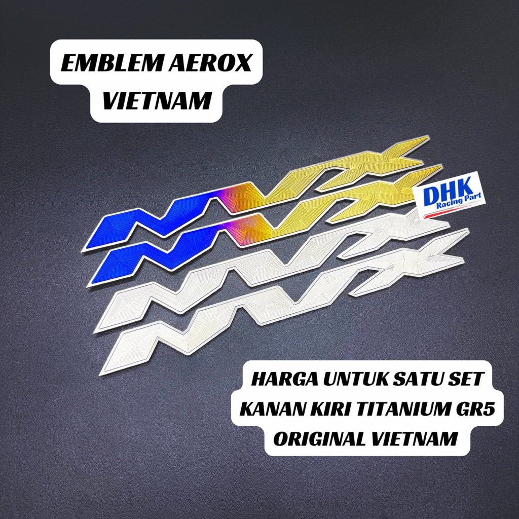 Emblem NVX (AEROX VIETNAM) Titanium GR5 Original Vietnam