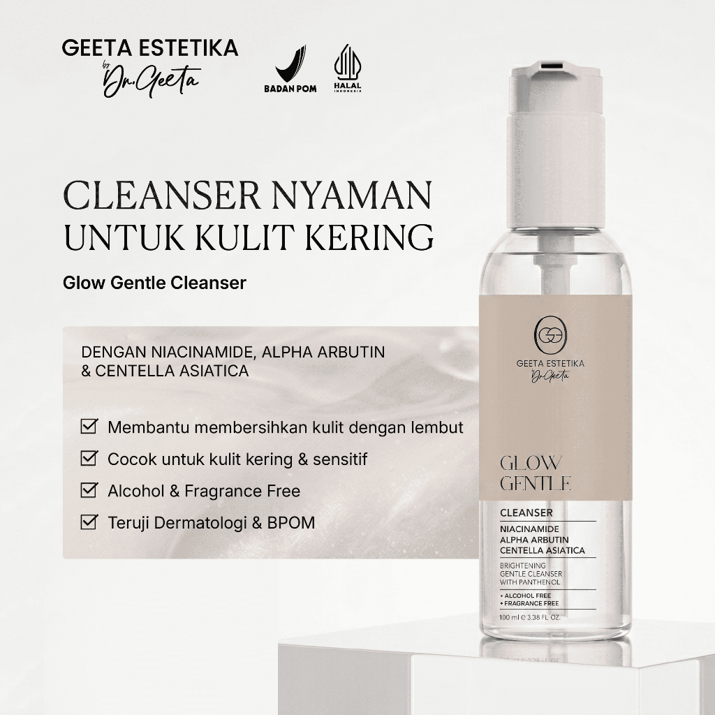 GEETA ESTETIKA By Dr Geeta Glow Gentle Cleanser 100ml | Facial Wash Lembut untuk Kulit Sensitif dan 