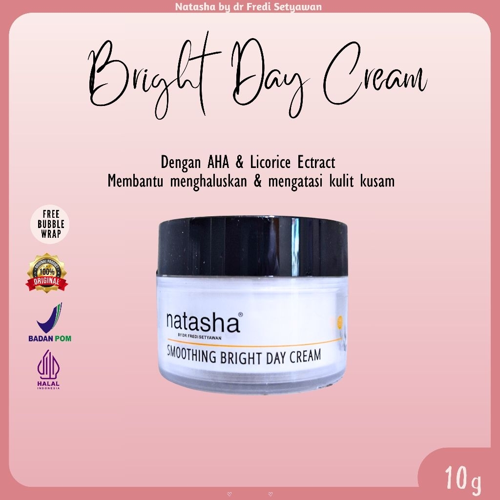 Natasha Bright Day Cream, Krim Pagi Natasha, Smoothing Bright Day Cream, Krim Pencerahan