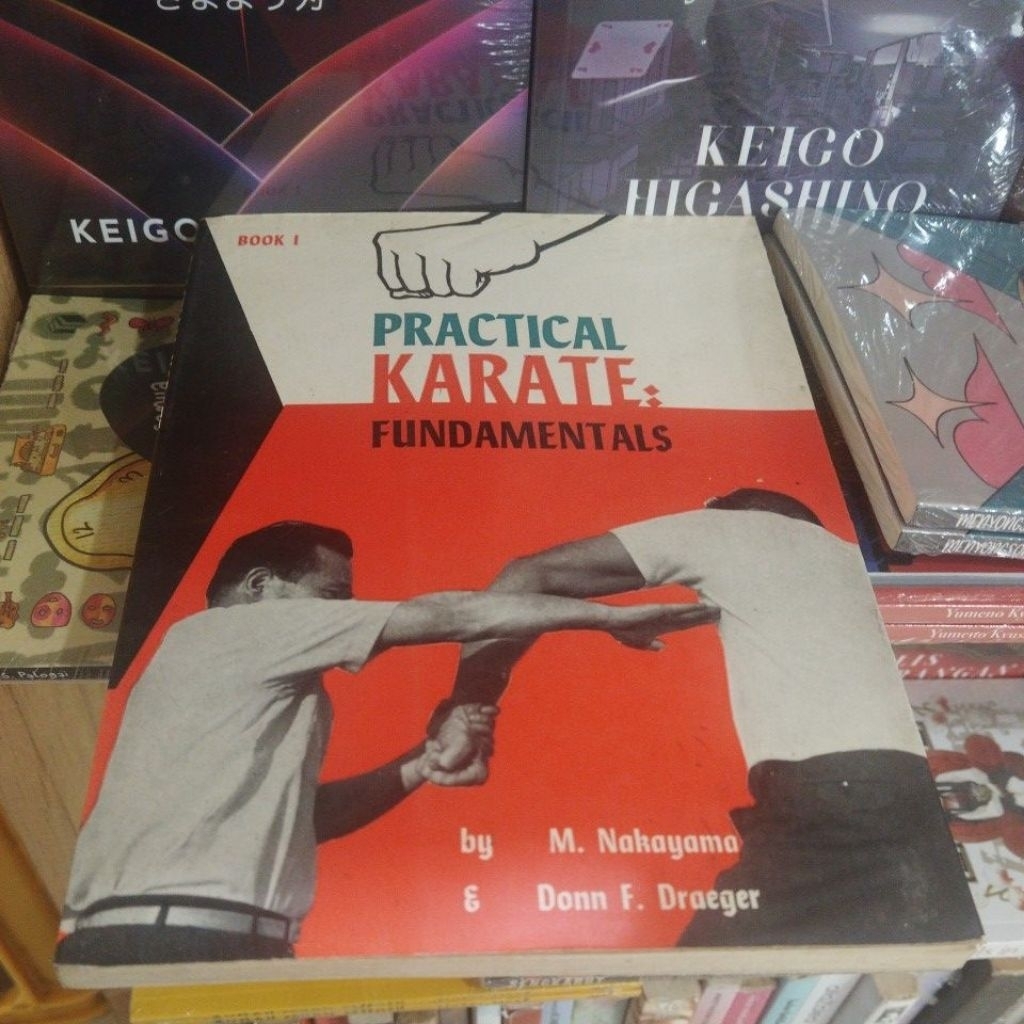 Asli Bekas - Practical Karate : Fundamentals Book 1 By M. Nakayama
