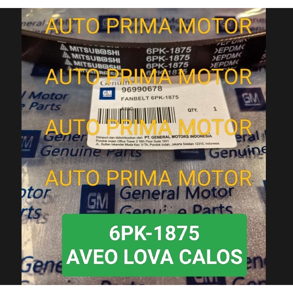 FAN VAN V BELT TALI KIPAS 6PK1875 AVEO LOVA KALOS CALOS 6PK-1875