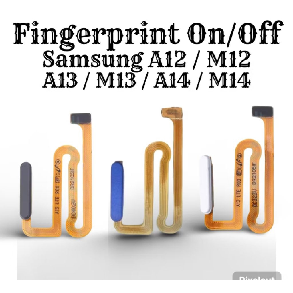 Flexible ON OFF Home FingerPrint Samsung Galaxy A12 A125 A125F / M12 M127 M127F / A13 4G A135 A135F 