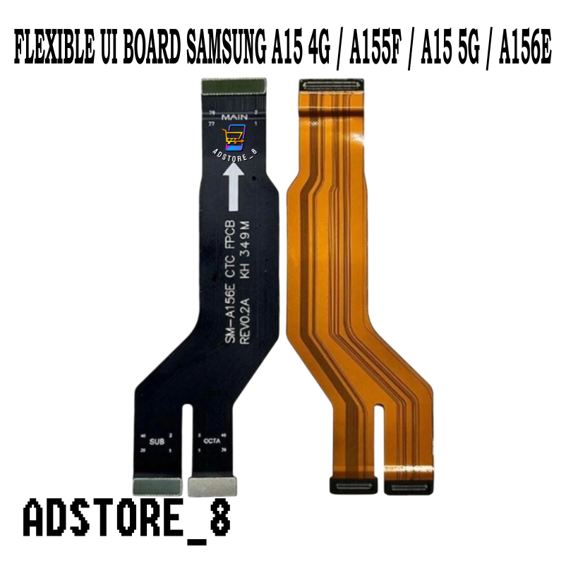 FLEXIBEL MAIN BOARD / FLEXIBLE UI BOARD SAMSUNG A15 4G / A155F / A15 5G / A156E FLEXIBEL MAIN BOARD 
