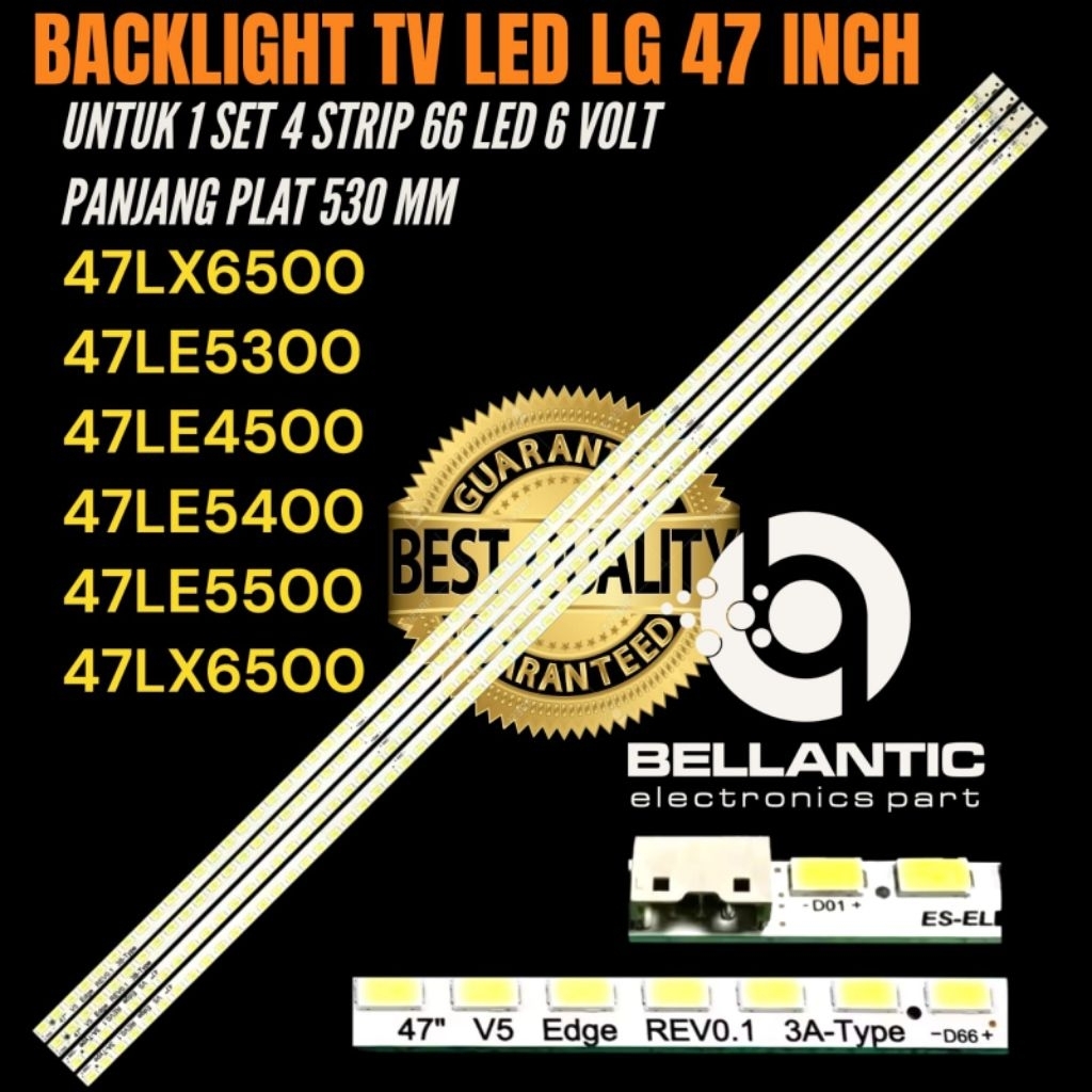 BACKLIGHT TV LED 47 INCH LG 47LX6500- 47LE5300- 47LE4500- 47LE5400- 47LE5500- 47LX6500 BACKLIGHT TV 