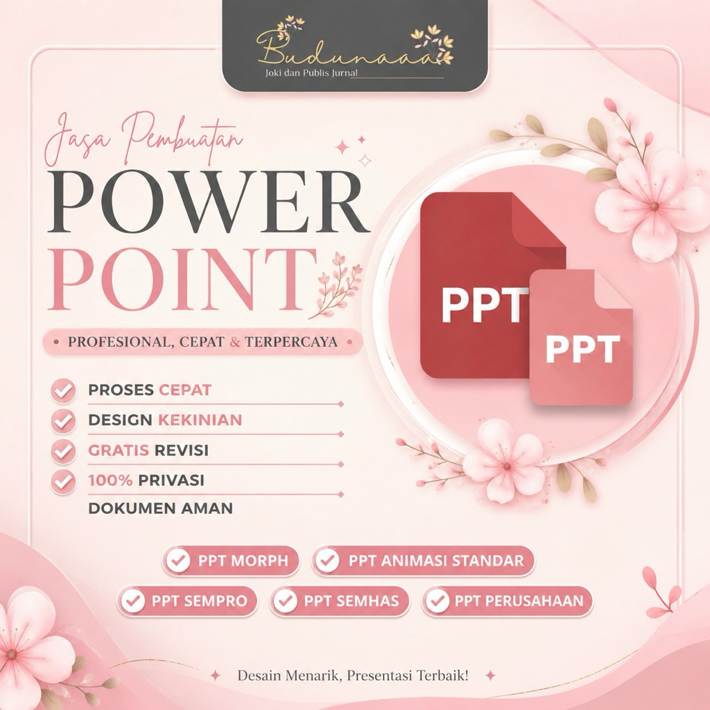 Powerpoint (PPT) - tugas kuliah, seminar, sidang, presentasi