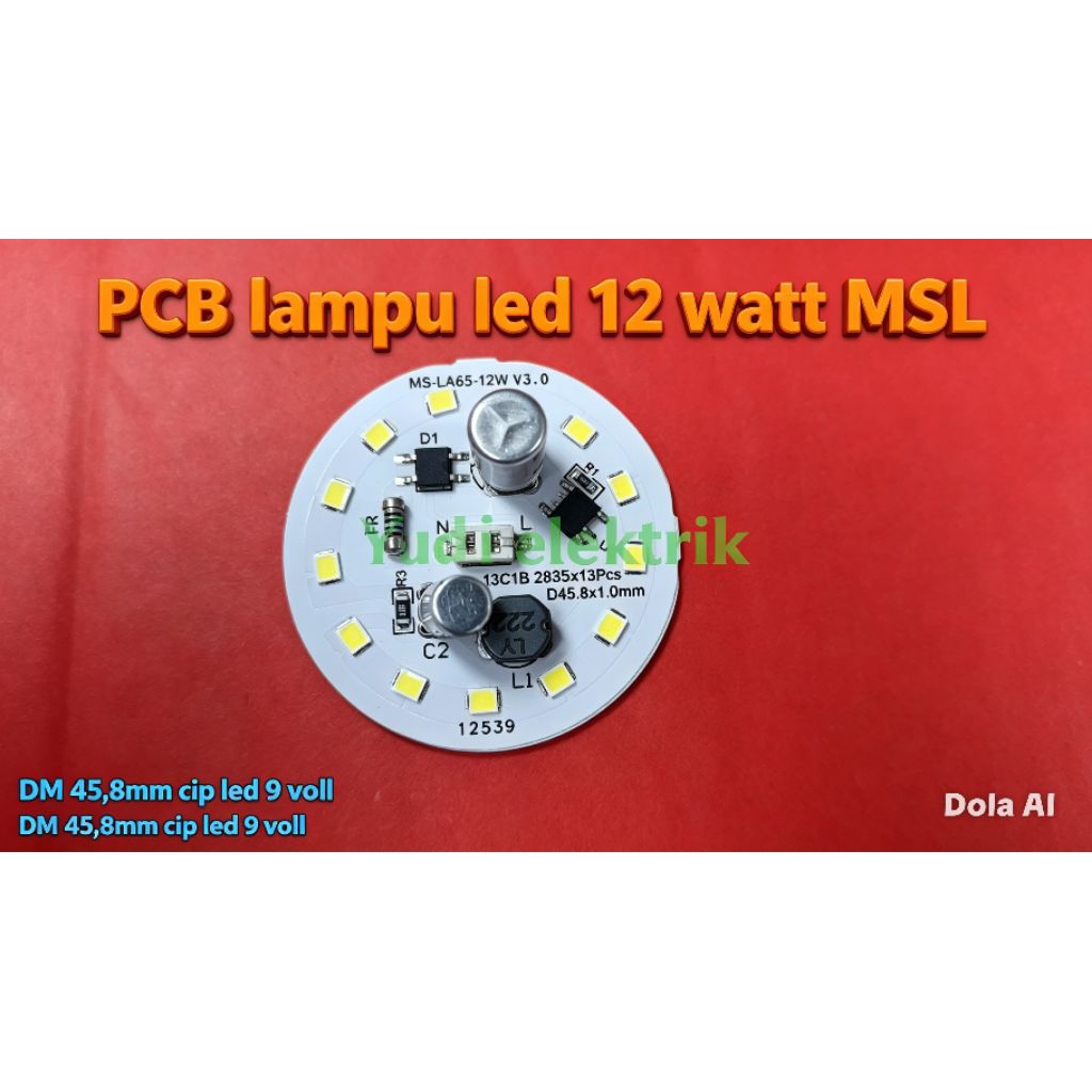 PCB lampu led ac 12 Watt DM 45,8mm MSL