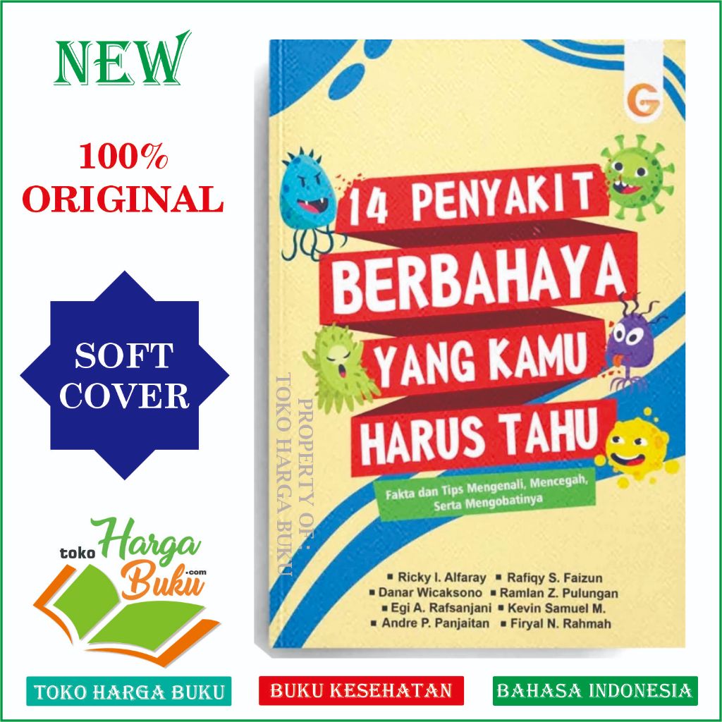 Foto Buku 14 Penyakit Berbahaya yang Kamu Harus Tahu Fakta & Tips Mengenali Mencegah serta Mengobatinya Dangerous Diseases GIP - Gema Insani Press