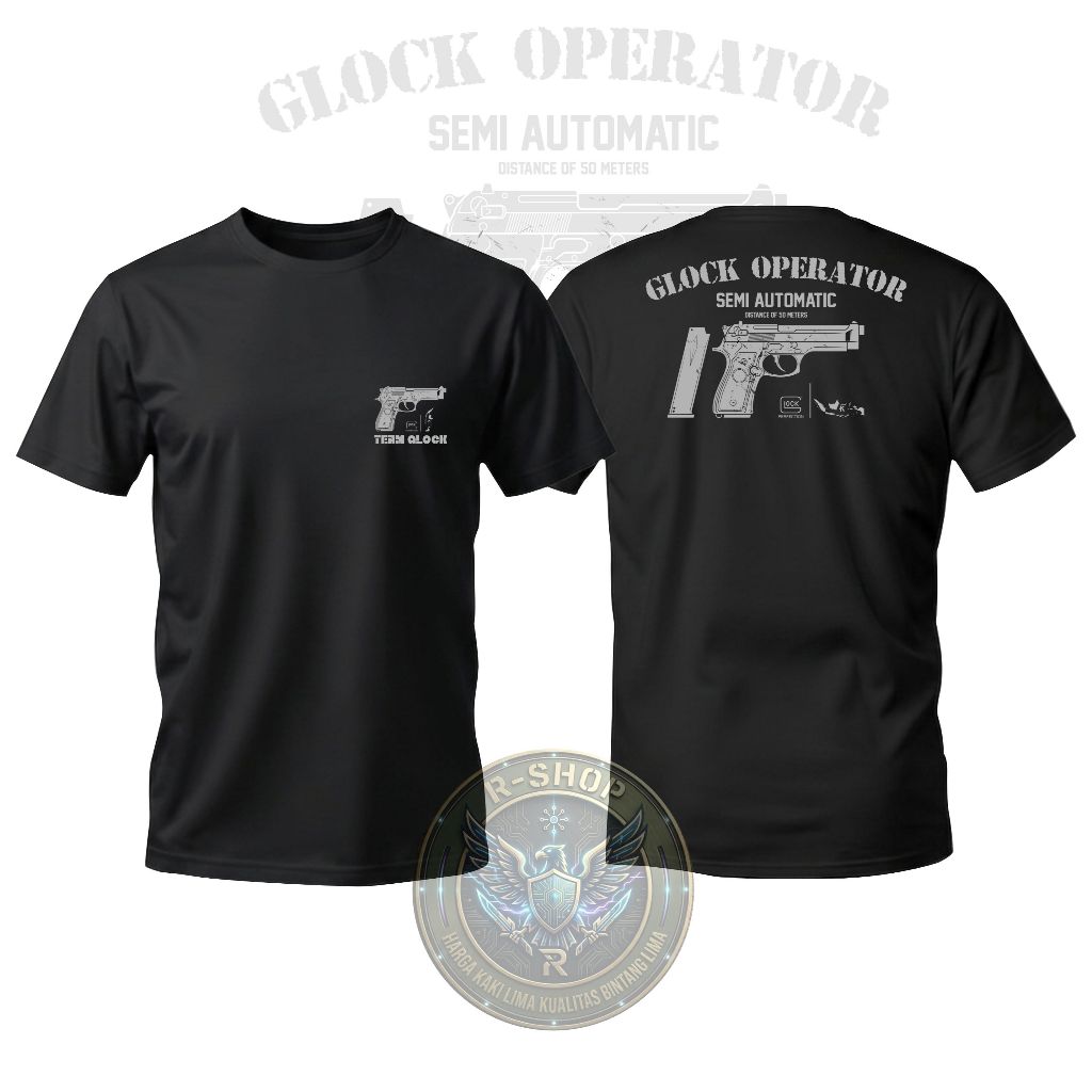 R-shop. | Kaos unisex TEAM GLOCK bahan cotton combed 24s|Kaos premium TEAM GLOCK
