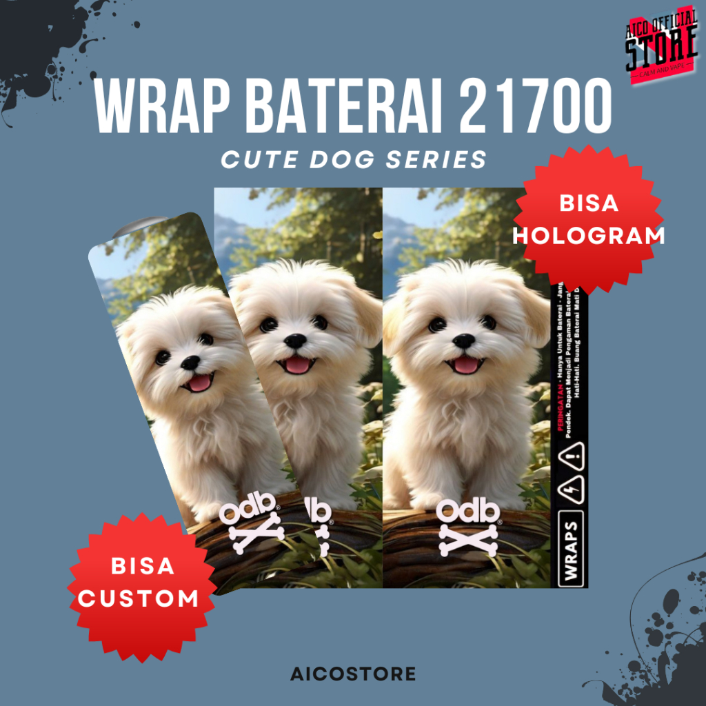 WRAP SERIES Stiker Wrap Baterai 21700 Motif Cute Dog Series Premium Vinyl Anti Air | Skin Pelindung 