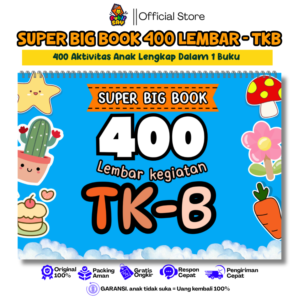 PubliSAY Buku Belajar Anak Aktivitas Super Big Book 400 TK B Usia Balita 3 4 5 6 Tahun Pra Sekolah