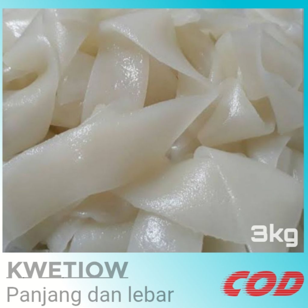 kwetiau basah 3 KG/kwetiaw panjang dan lebar