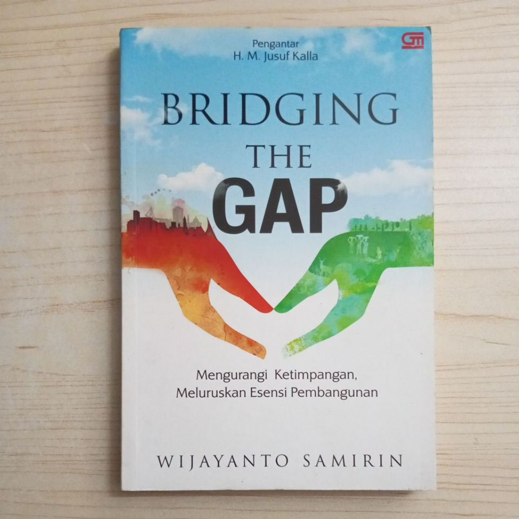 BUKU BRIDGING THE GAP OLEH WIJAYANTO SAMIRIN