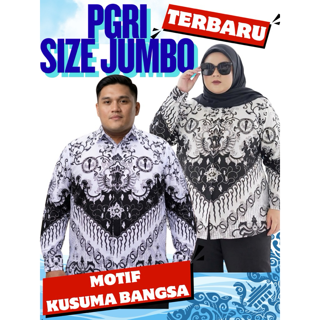 BAJU PGRI Pria Wanita BIG SIZE JUMBO GEMOY Motif kusuma bangsa Full Furing Bahan Premium Grade A+ Ad