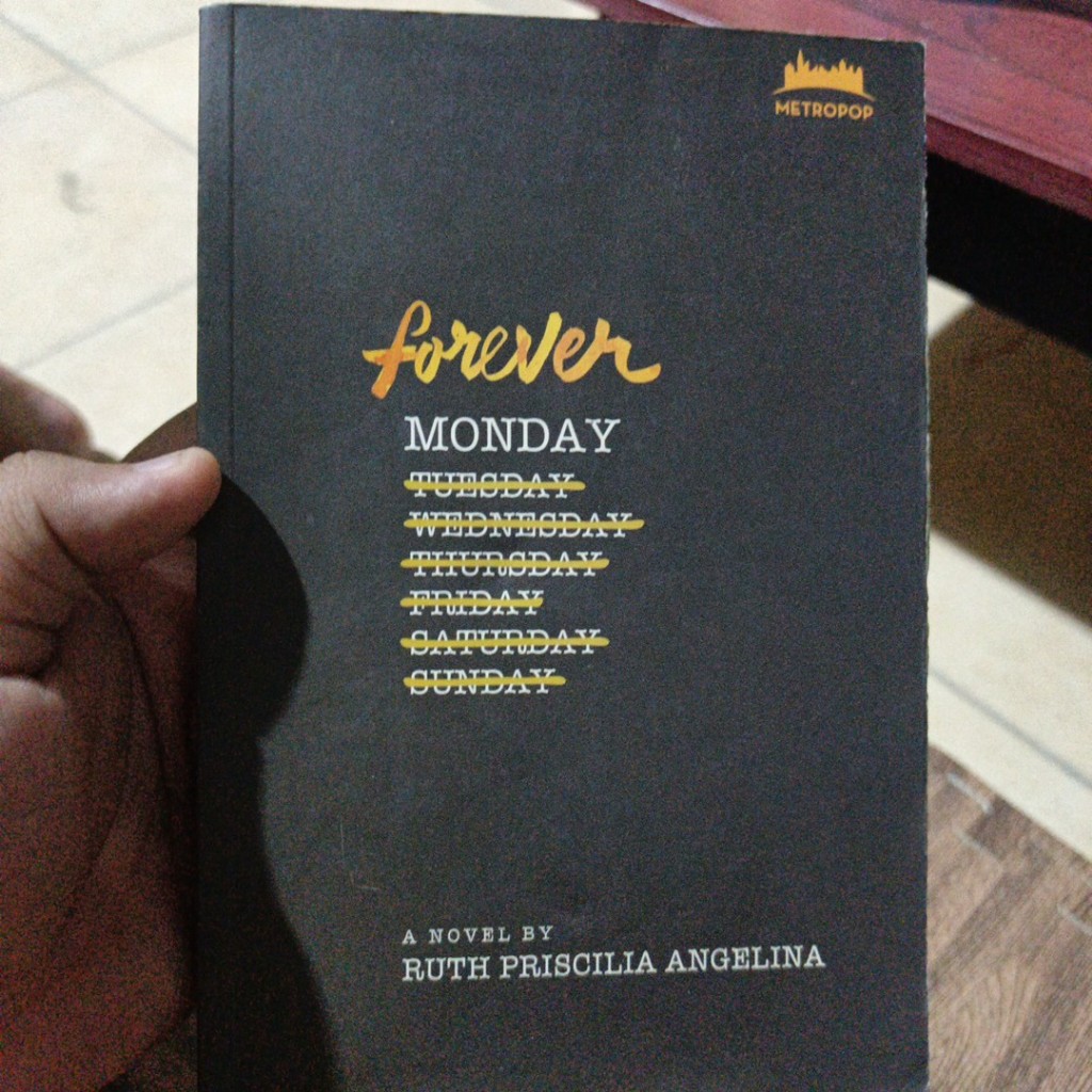 [Preloved] Forever Monday  Ruth Priscilia Angelina