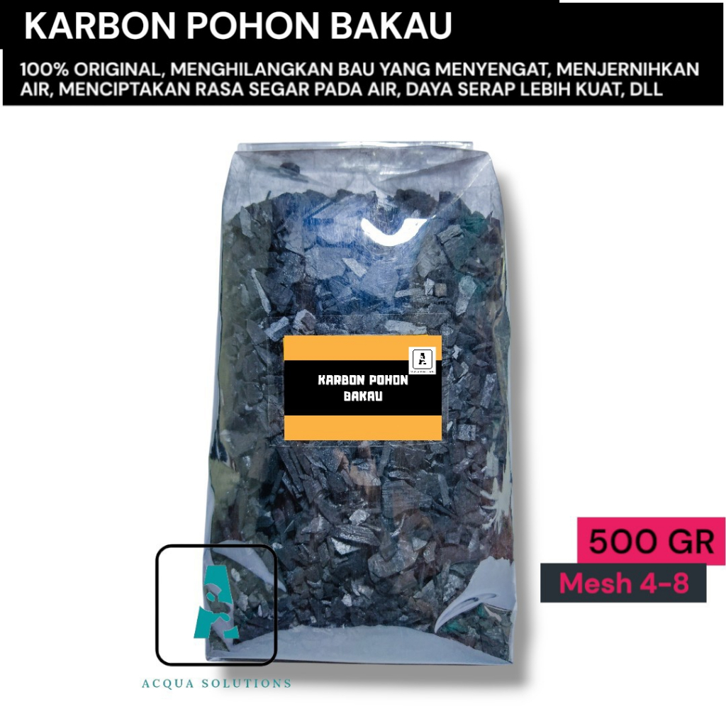 Karbon POHON BAKAU 500 Gram Media filter air Bau Warna Dan Rasa Air