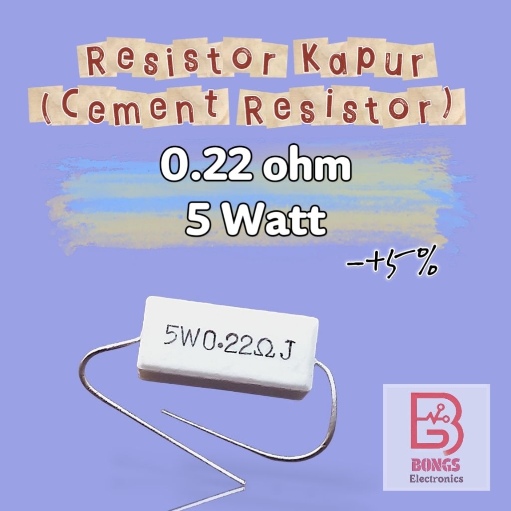0.22 ohm/0,22ohm 5watt -+5% Resistor Kapur