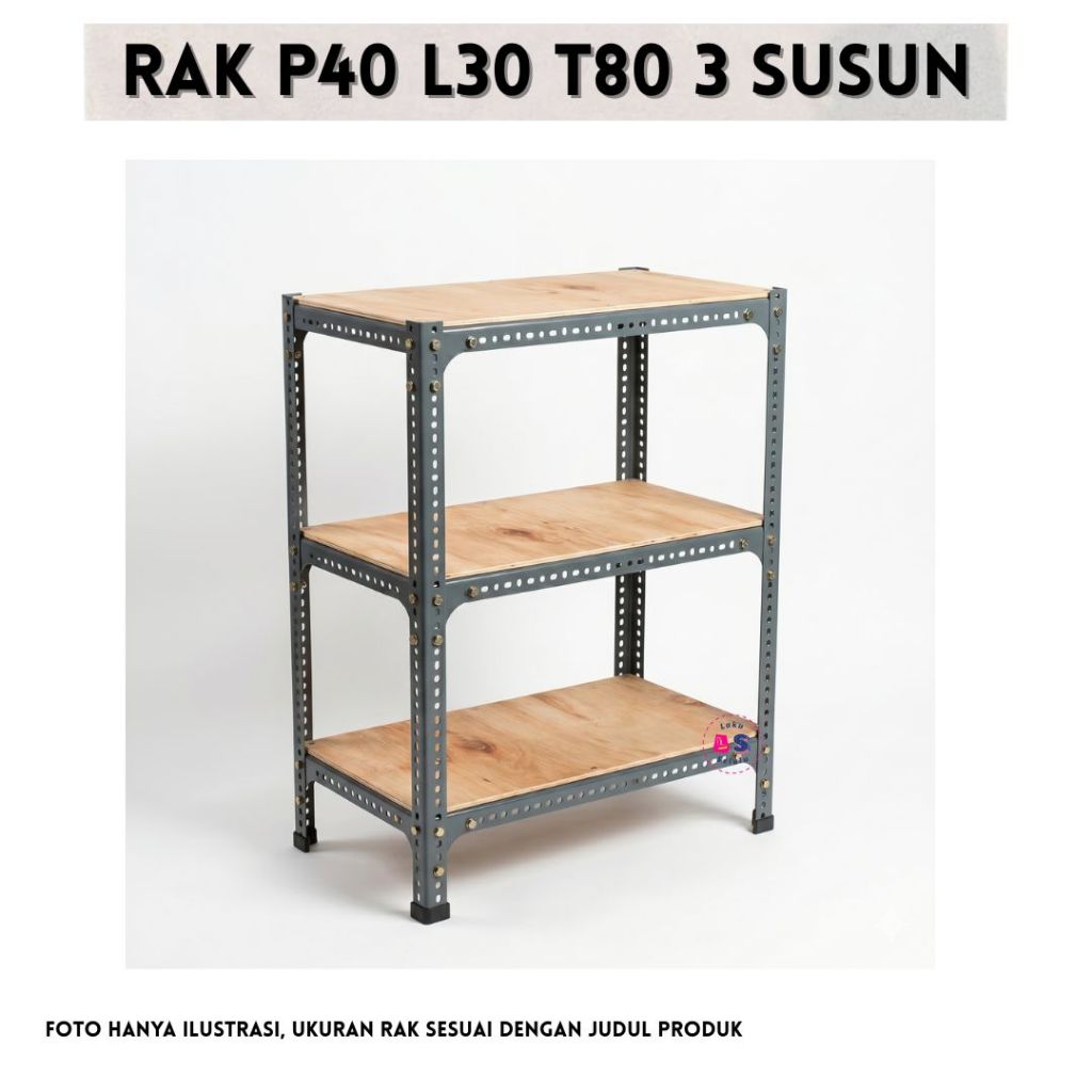 Rak Besi Siku Lubang P40 L30 T80 3 Susun / Tingkat | Rak Serbaguna Tahan LAama
