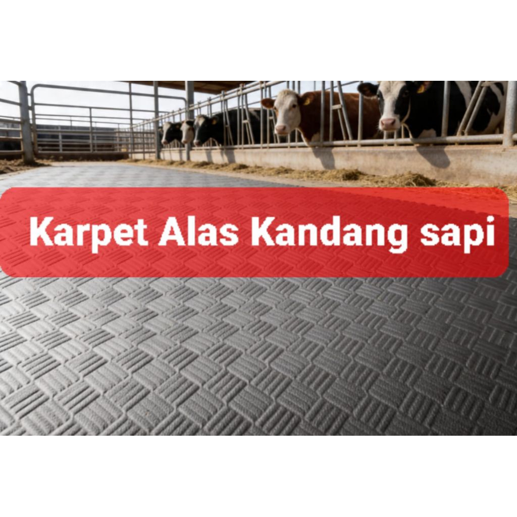 Karpet Alas Kandang Sapi - Alas Lantai Kandang Hewan