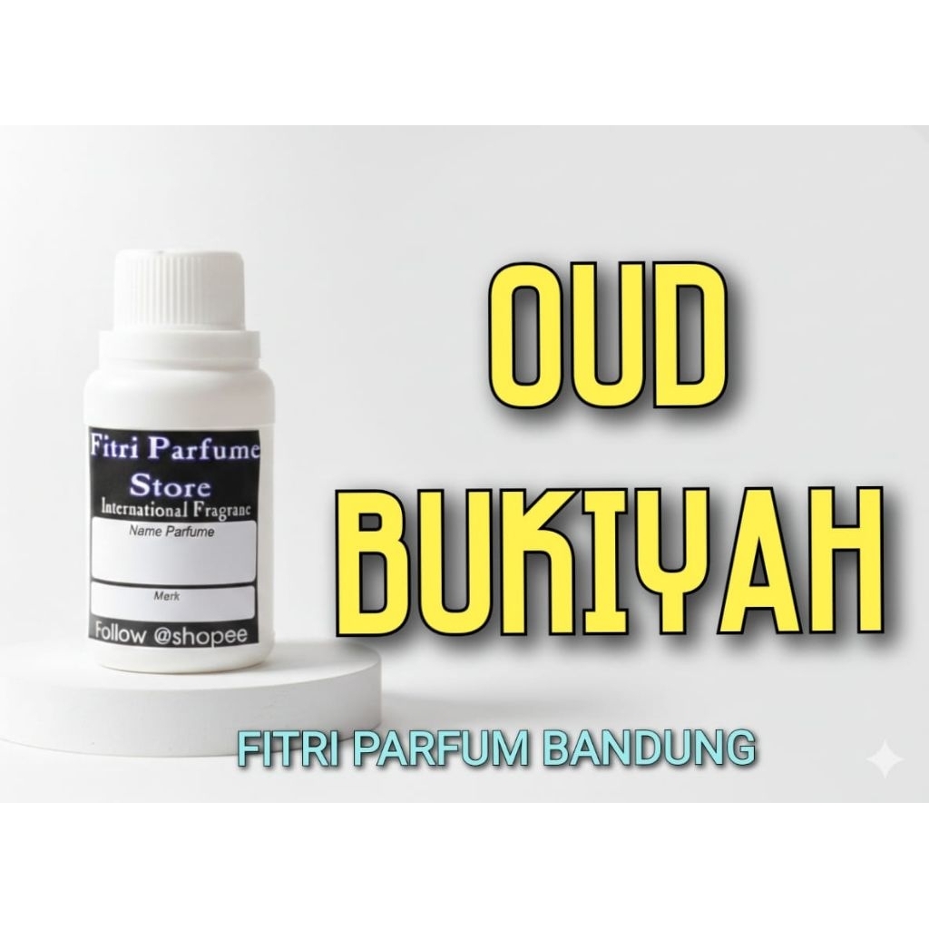 Bibit parfum OUD BUKIYAH BOKIYAH 100ml