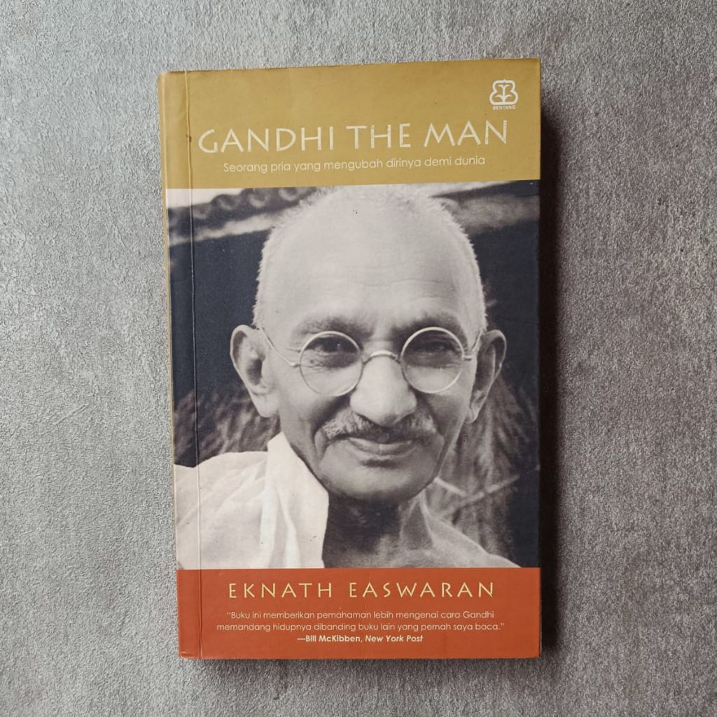 Gandhi The Man - Eknath Easwaran