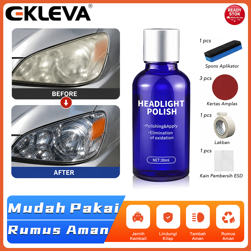 EKLEVA Headlight Restoration Kit Cairan Poles Lampu Mobil Penghilang Baret & Kuning Kusam 30ml