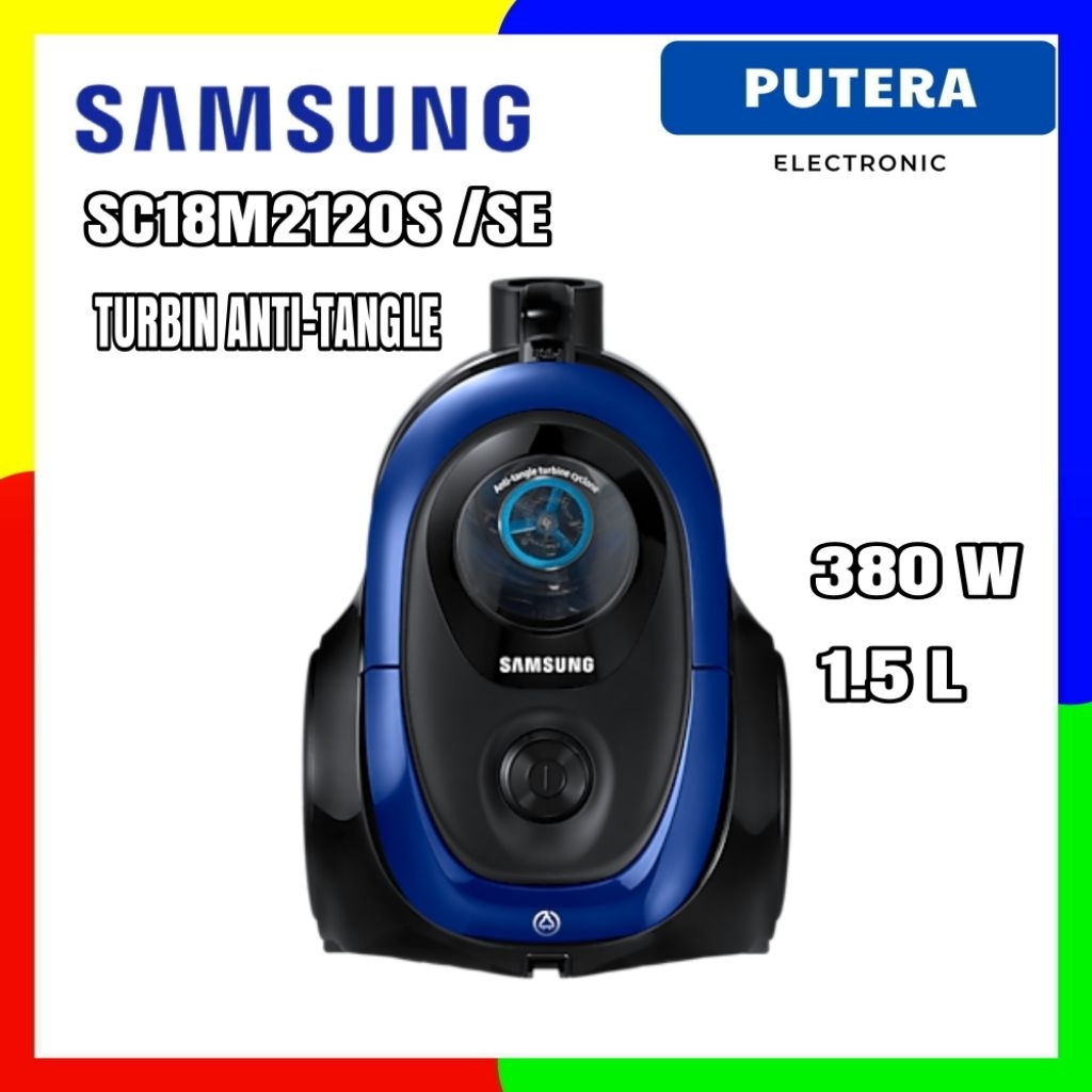 SAMSUNG VACUUM CLEANER SC18M2120SB/SE / VC18M2120SB Penyedot Debu Turbine Anti-Tangle 380W 1.5 L
