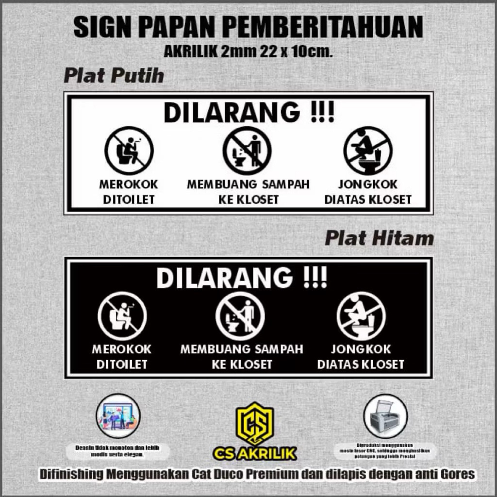 Akrilik Signboard Toilet – Papan Pemberitahuan Akrilik Larangan Buang Benda ke WC / Larangan Jongkok