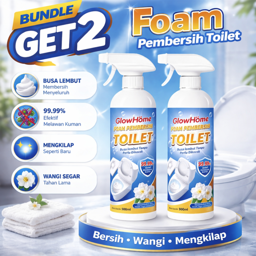 [PG STORE] Glow Home Pembersih Toilet Serbaguna – Foam Cleaner Anti Kerak, Jamur, Noda Air, 500ml