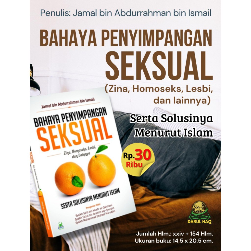 Bahaya Penyimpangan Seksual (Zina, Homoseks, Lesbi, dan lainnya) - Penulis: Jamal bin Abdurrahman bi