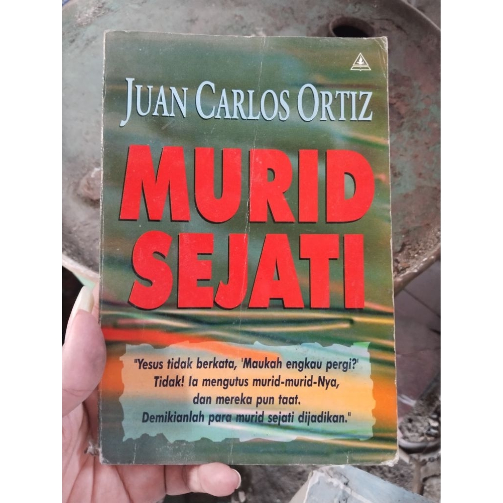 Buku Murid Sejati - Juan Carlos Ortiz (Penerbit ANDI)