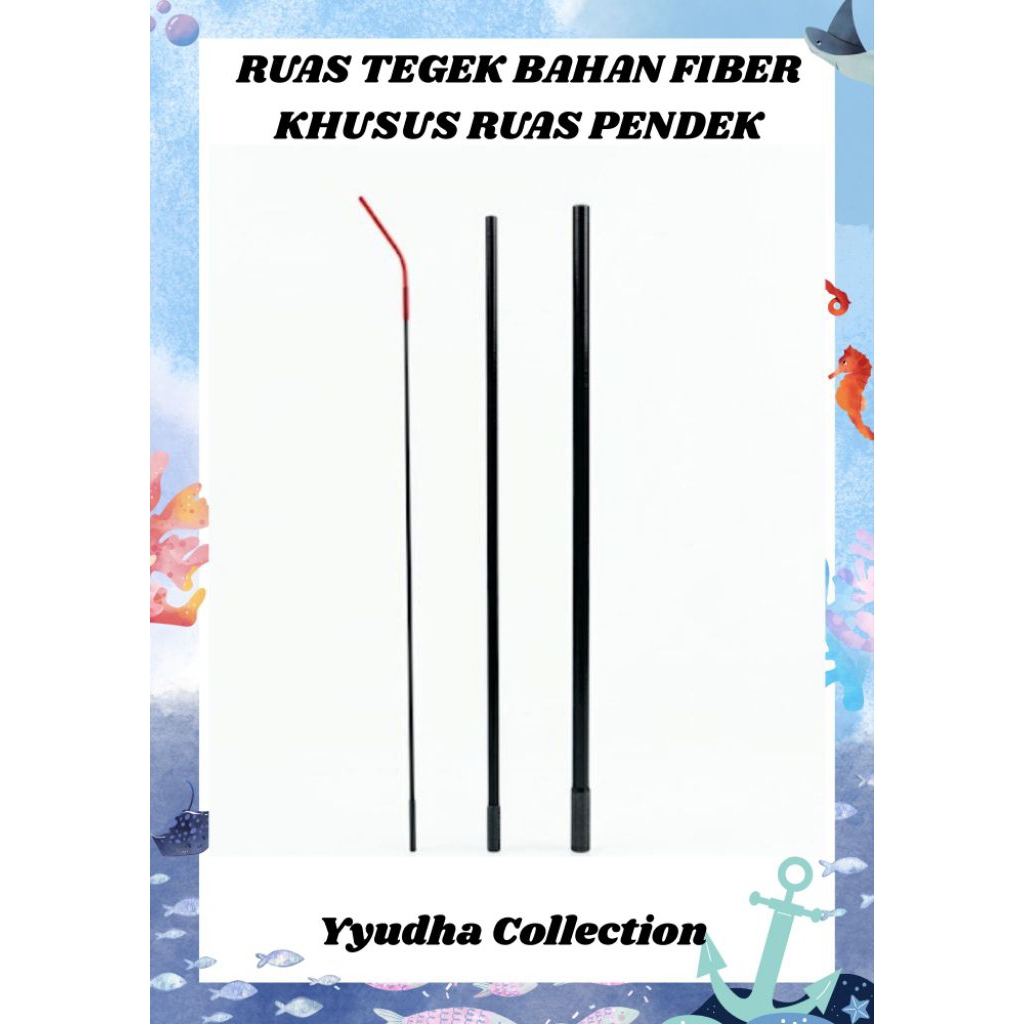 3 Ruas Joran Tegek Fiber KHUSUS TEGEK RUAS PENDEK Berkualitas - Yyudha Collection
