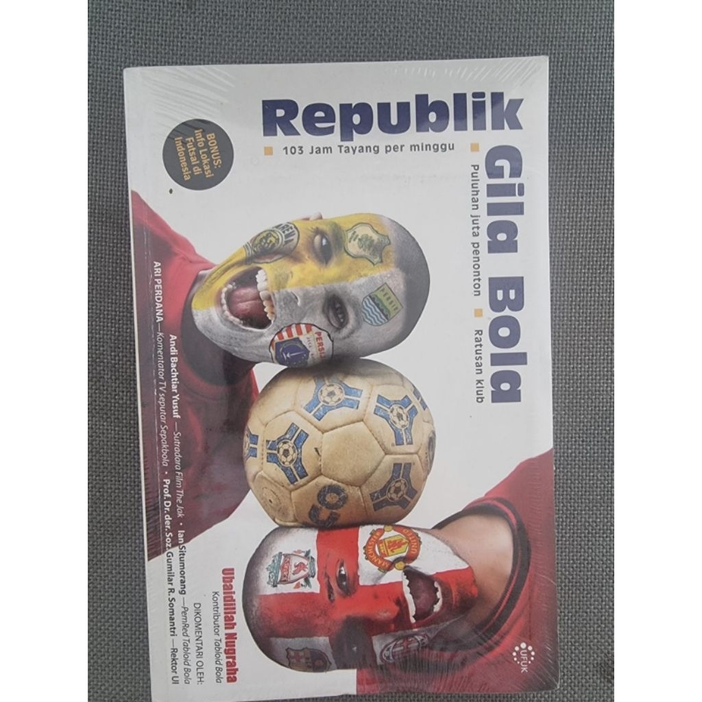Republik Gila Bola - Ubaidillah Nugraha