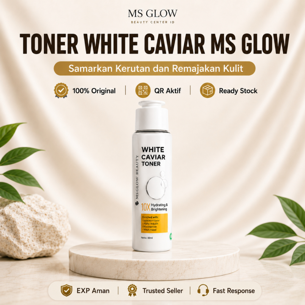 MS Glow White Caviar Toner Original | Toner Mencerahkan Flek Hitam Kulit Kusam Glowing Anti Aging