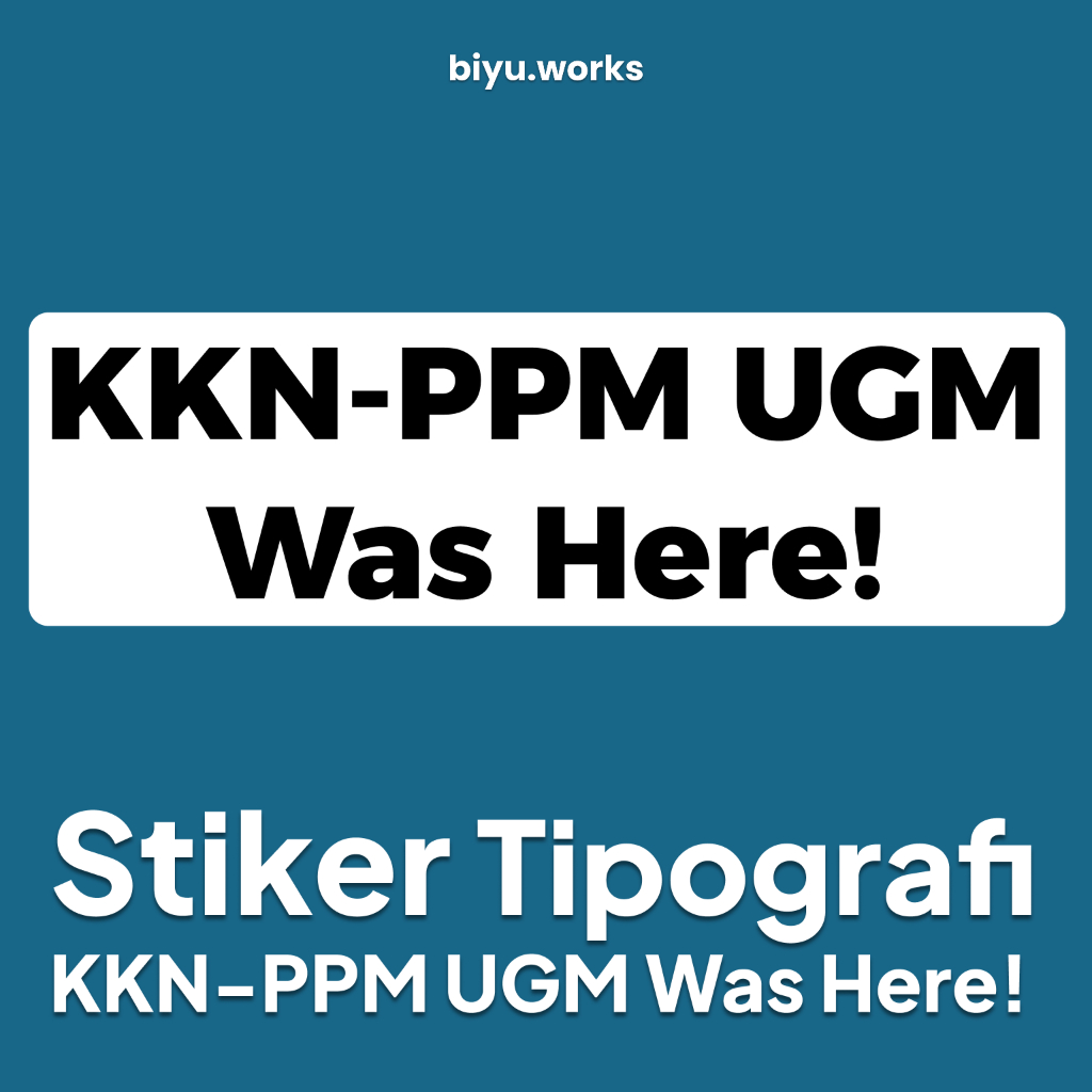 Stiker "KKN UGM WAS HERE" - Premium Sticker