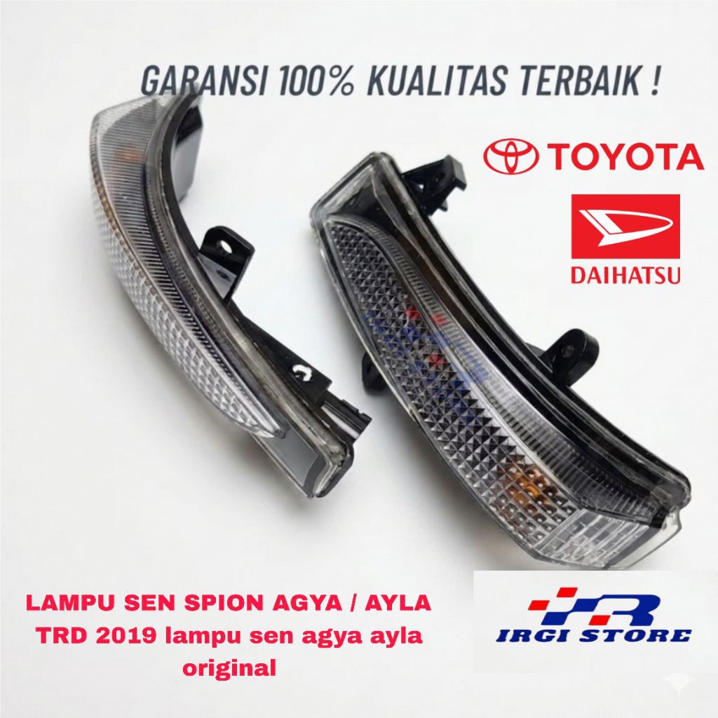 LAMPU SEN SPION AGYA / AYLA TRD 2019 lampu sen agya ayla origina lampu spion Agya trd lampu spion Ay