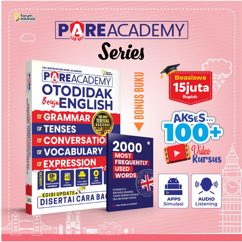 PARE ACADEMY OTODIDAK BELAJAR B.INGGRIS - ENGLISH
